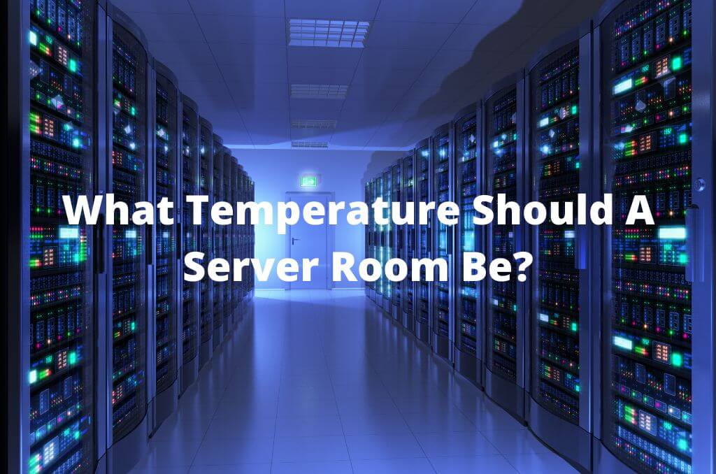  What Temperature Should A Server Room Be Perth Air Power